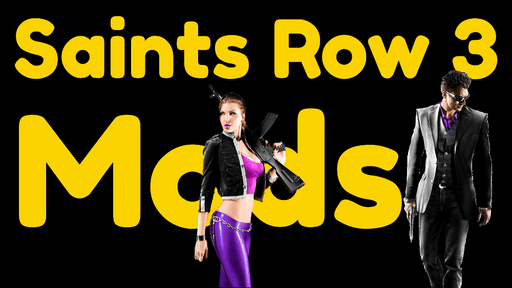 Saints Row 3 Mods Cover 